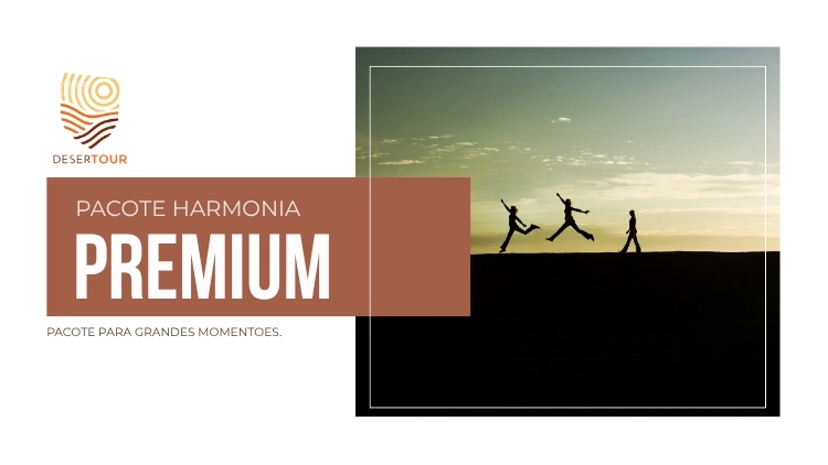 PACOTE PREMIUM 4 - Um pacote especialmente  pensado para apreciar o Atacama.